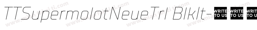 TTSupermolotNeueTrl BlkIt字体转换